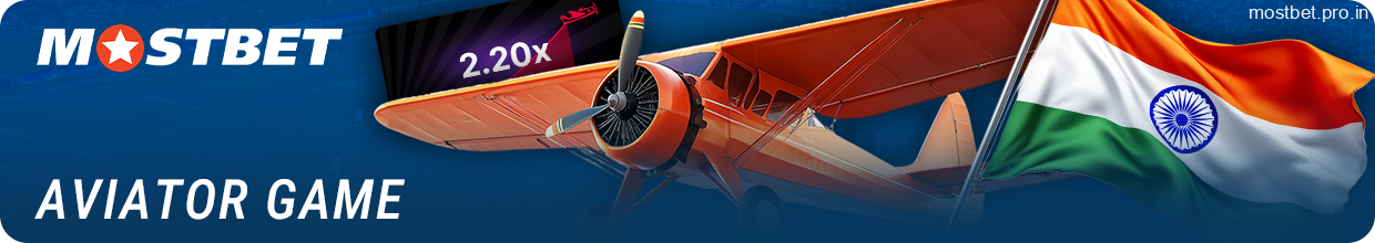 Aviator Crash Game for Mostbet Indian Players