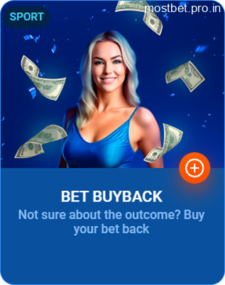 Bet buyback bonus on Mostbet India